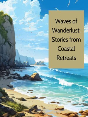 cover image of Waves of Wanderlust